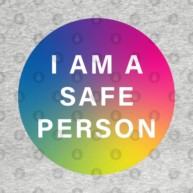 I am a Safe Person by Gold Star Creative